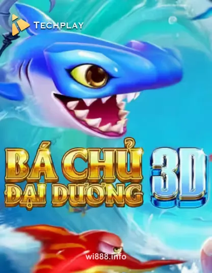 Hình ảnh Techplay Fishing Ba Chu Dai Duong 3D tại wi88
